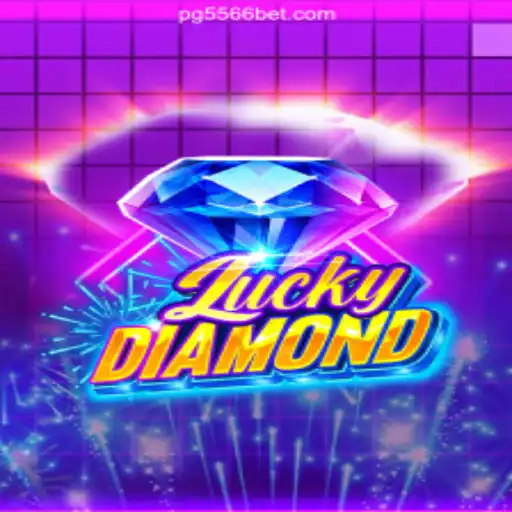 LuckyDiamond: Discover the Thrilling Experience on 556BET.COM Platform - Official Slots Brasil #1