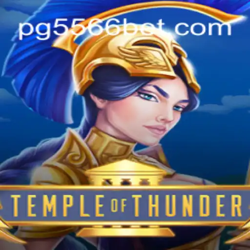 Discover the Thrilling World of TempleofThunder on 556BET.COM