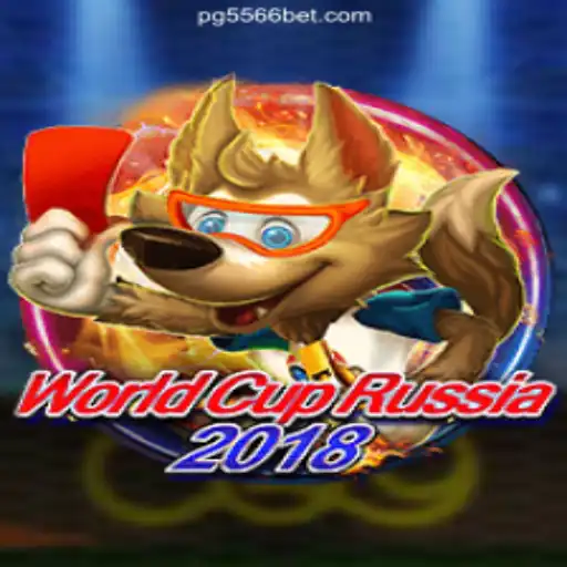 An In-Depth Look at WorldCupRussia2018 and the 556BET.COM Platform