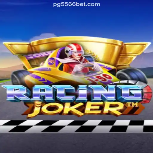 Exploring the Thrills of RacingJoker on the 556BET.COM Platform