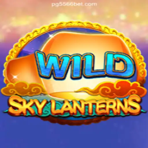 Discover the Enchanting World of SkyLanterns on 556BET.COM: The Official Slots Platform in Brazil