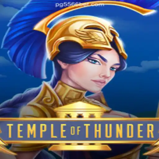 Discover the Thrilling World of TempleofThunder on 556BET.COM